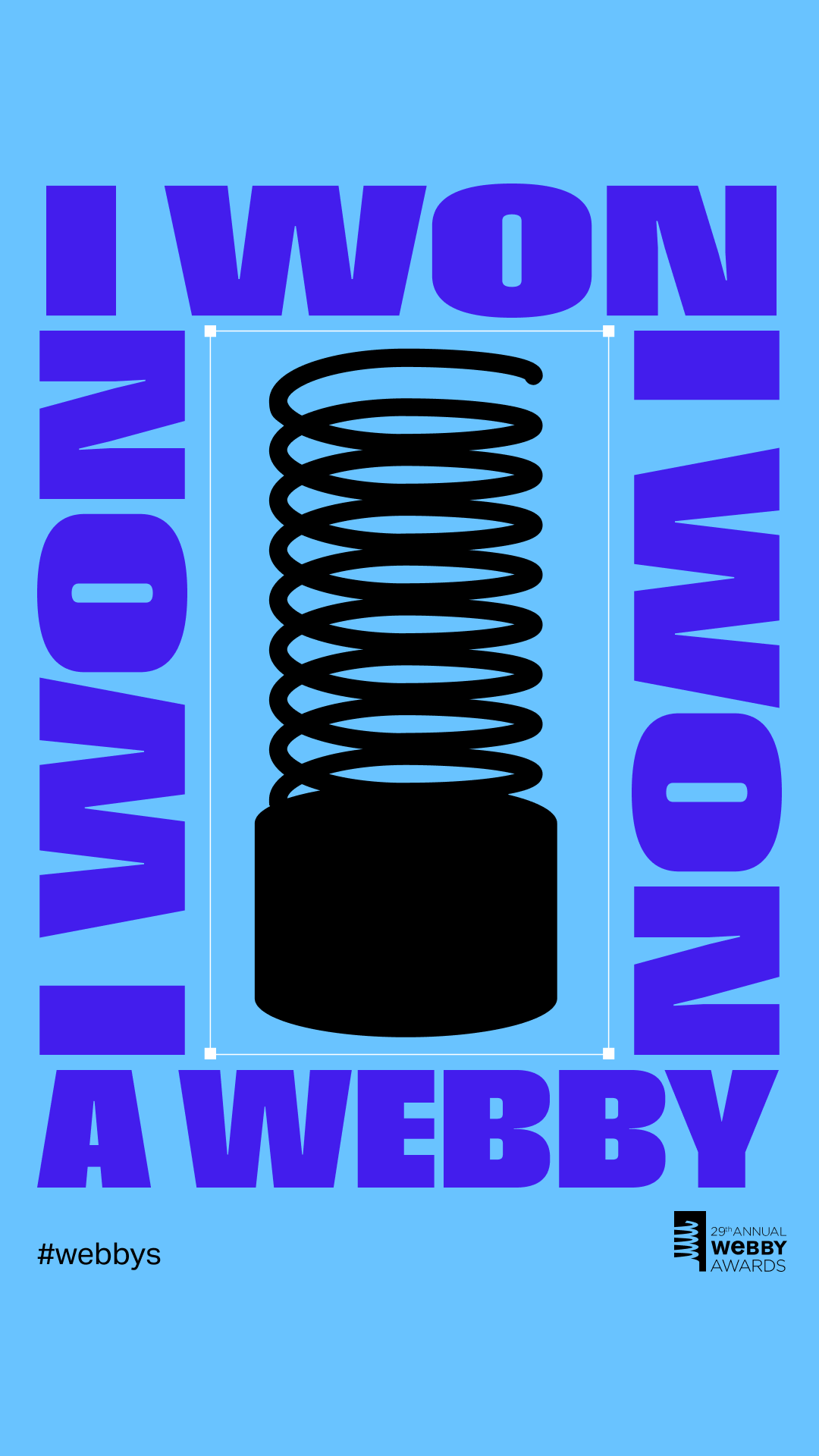 I Won A Webby - Story